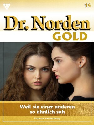 cover image of Weil sie einer anderen so ähnlich sah